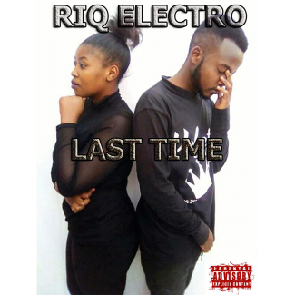 RIQ Electro | 'Last Time'